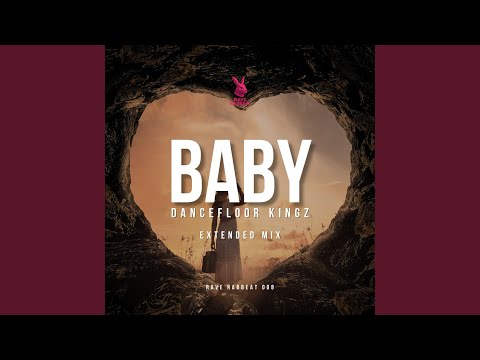 Baby (Extended Mix)
