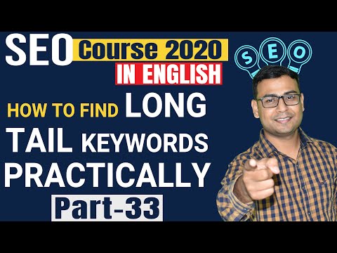 33 How to Find Long Tail Keywords Practically | Long Tail Keywords