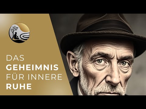 Geduld lernen - Das Geheimnis für innere Ruhe - Hermann Hesse - Weisheit - Aphorismen