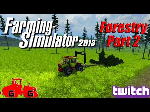 Farming Simulator 2013 - Forestry Part 2!