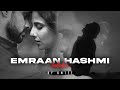 Emraan Hashmi Mashup Jukebox Amtee Bollywood Lofi