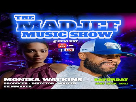 The Madjef Music Show -  Monika Watkins  -  Episode 23