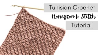 Beginner Tunisian Crochet Honeycomb Stitch Tutorial (Step-by-Step)