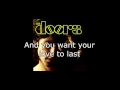Take It As It Comes | The Doors + Lyrics