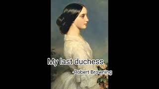 My last duchess by Robert browning || summary