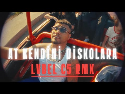 LVBEL C5 - "AT KENDİNİ DİSKOLARA RMX,, [2K VIDEO] (mixed by canforsell)