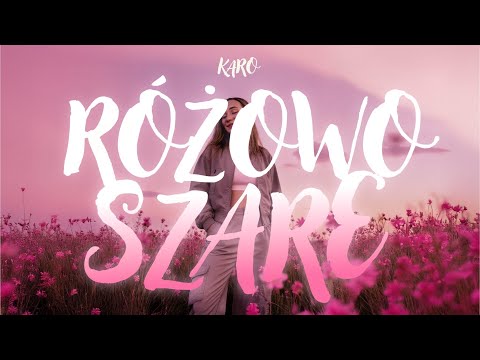 Karo - Różowoszare prod.vonev