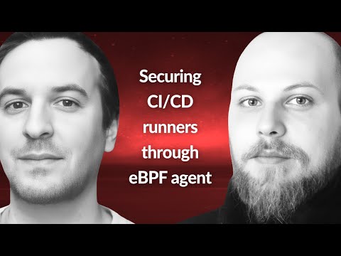 Securing CI/CD runners through eBPF agent | Mert Coskuner & Cenk Kalpakoglu | Conf42 CN 2024