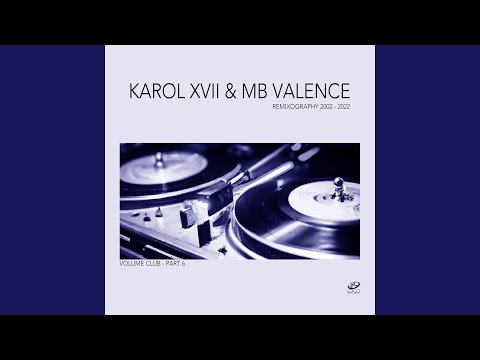 Deep Shit (Karol XVII & MB Valence Loco Remix)