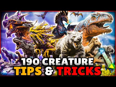 One Tip For EVERY SINGLE CREATURE in Ark