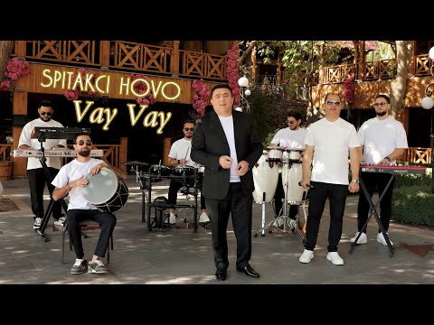 Spitakci Hovo - Vay Vay