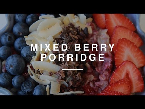 Mixed Berry Porridge | Wild Dish