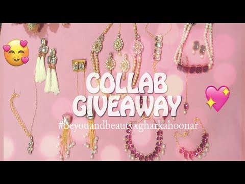 Collab Giveaway with "Be You and Beauty" | Ghar ka Hoonar| close Video