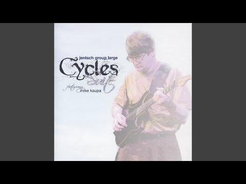 Cycles Suite: II. Cycle of Life