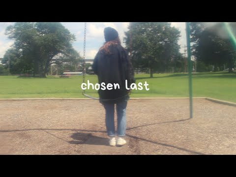 Sara Kays - Chosen Last (Official Lyric Video)