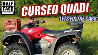 2003 Honda Rincon 650 Carb Issues and Repair. - The Cursed Quad!