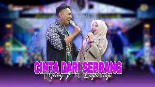 Download lagu DUET MESRA GERRY MAHESA FT LAYLA AYU || CINTA DARI SEBRANG // RAMADHAN LDC 2026 mp3
