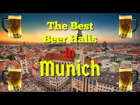 Munich's Top Beer Halls  A Frothy Journey