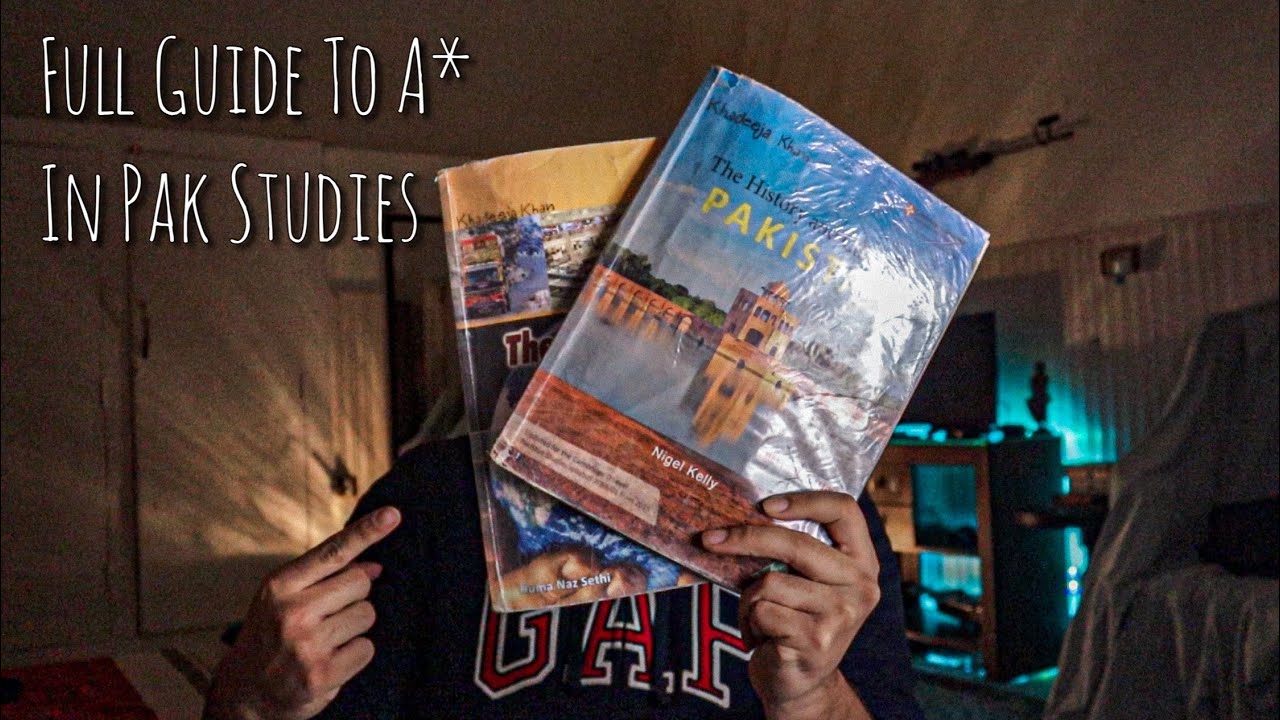 Full Guide To Score A* in CAIE O-Levels Pak Studies (2059)
