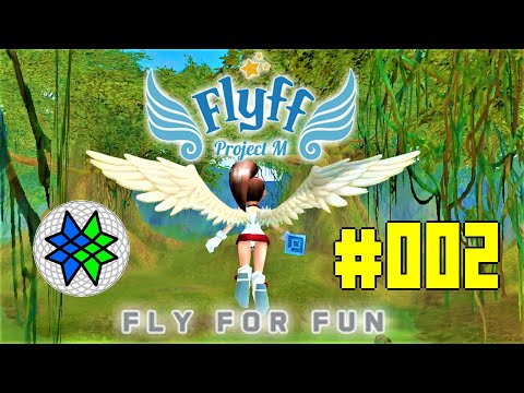 Flyff Project M (Flyff Universe) #002 Gameplay (Browser Game) Asist LVL 20-23 [Free Games]