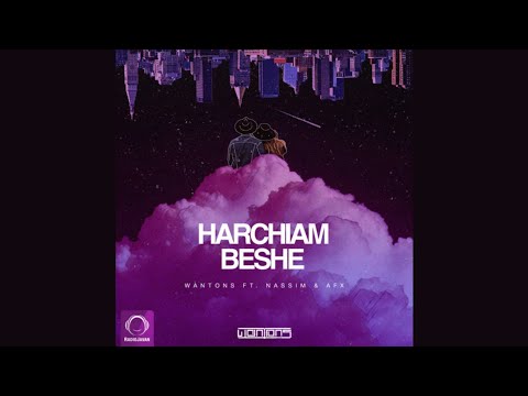 Wantons ft Nassim - Harchiam Beshe