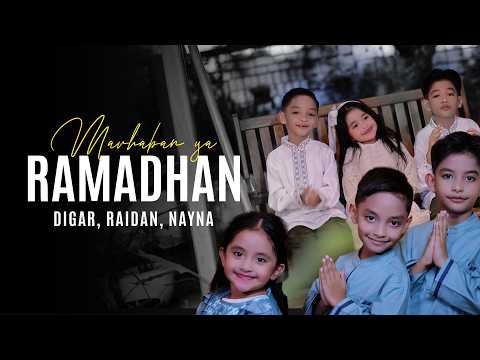 Digar, Raidan, Nayna - Marhaban Ya Ramadhan | Official Music Video