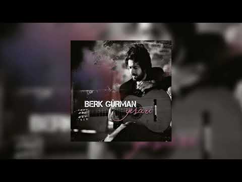 Berk Gürman - Topraktan Bedene