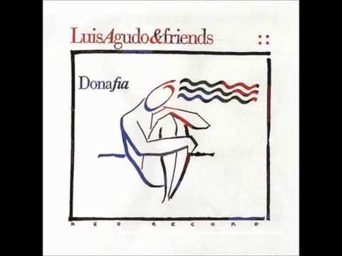 Luis Agudo - Dona Fia