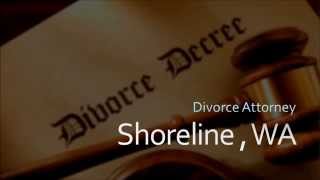 preview picture of video 'Shoreline Divorce Attorney - Family Law Attorney Shoreline WA'