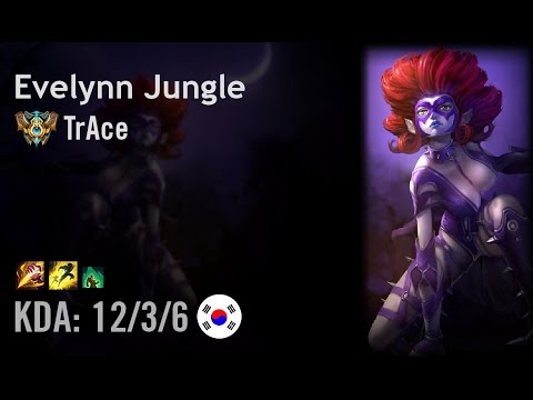 Evelynn Jungle vs Nidalee - TrAce - KR Challenger Path 6.4