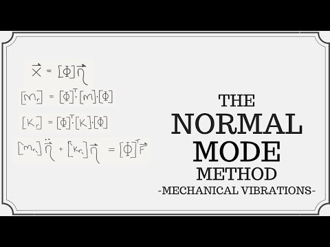Modal Analysis Using The Normal Mode Method