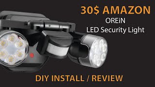 Cheap Amazon LED security flood light - install and review OREiN (DIY, How to)