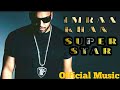 Imran Khan Superstar Official Music