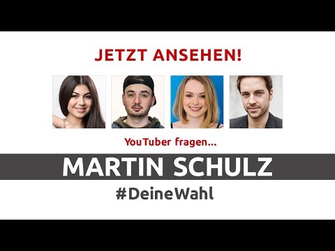 #DeineWahl - YouTuber fragen Martin Schulz | Mit Marcel Scorpion, Nihan, MrWissen2go, ItsColeslaw