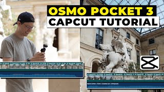 Editing Workflow in CapCut Desktop | DJI Osmo Pocket 3 Footage! Color Grading and More!
