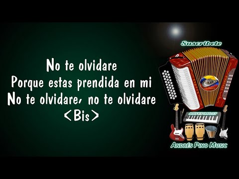 No Te Olvidare - Jorge Celedon | Letra
