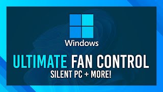 Quieter PC for FREE with Fan Control | Control CPU/Case Fans Easily!