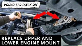 How To Replace Upper And Lower Engine Mount Volvo S60 QUICK DIY