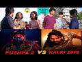 which movie people are more excited for Kalki OR Pushpa 2 || public reaction, allu arjun vs prabhas