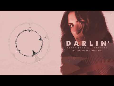 Heavy Boys feat  Marianna - Darlin' (Van Garen Afterhours mix)