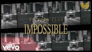 Wu-Tang Clan - Impossible (Acapella)  95.5 BPM