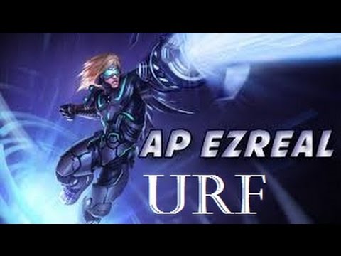 Ap Ezreal URF 2015 Montage