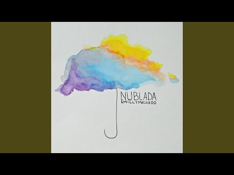 Nublada - Emilly Machado
