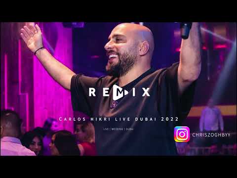 Carlos Hikri  Live 2022 - كارلوس حكري حفلة