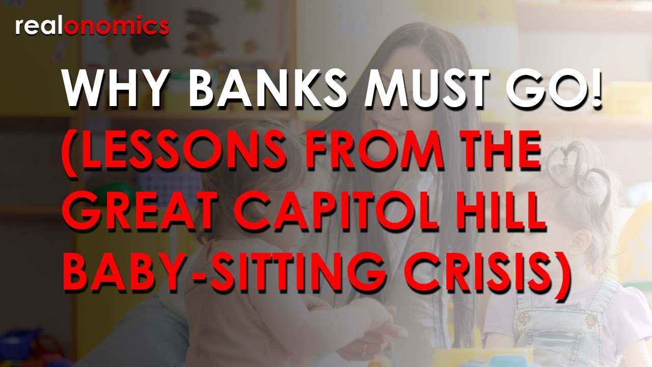 What The Great Capitol Hill Baby Sitting Crisis Teaches Us About Money