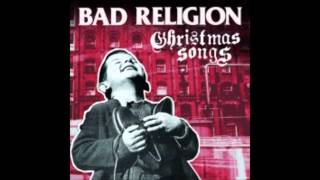 Bad Religion - Hark! The Herald Angels Sing