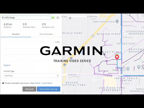 Garmin® Training Video - Creating a course using Garmin Connect™ Web