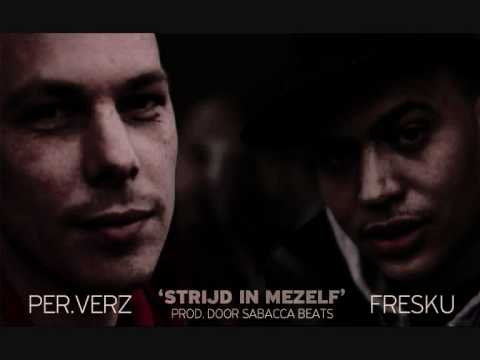 Fresku ft. Per.Verz - Strijd In Mezelf (prod.Sabacca Beats)