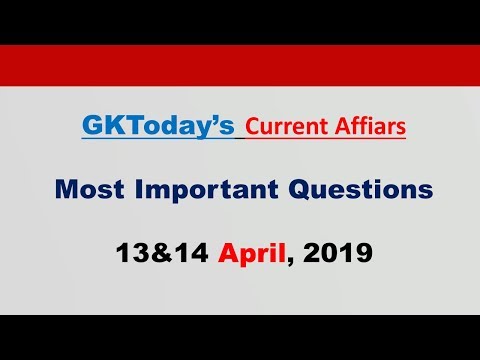 Current Affairs April 13-14 , 2019 : English MCQs