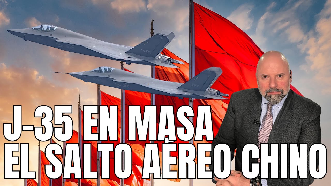 J-35 EN MASA: EL SALTO AÉREO CHINO